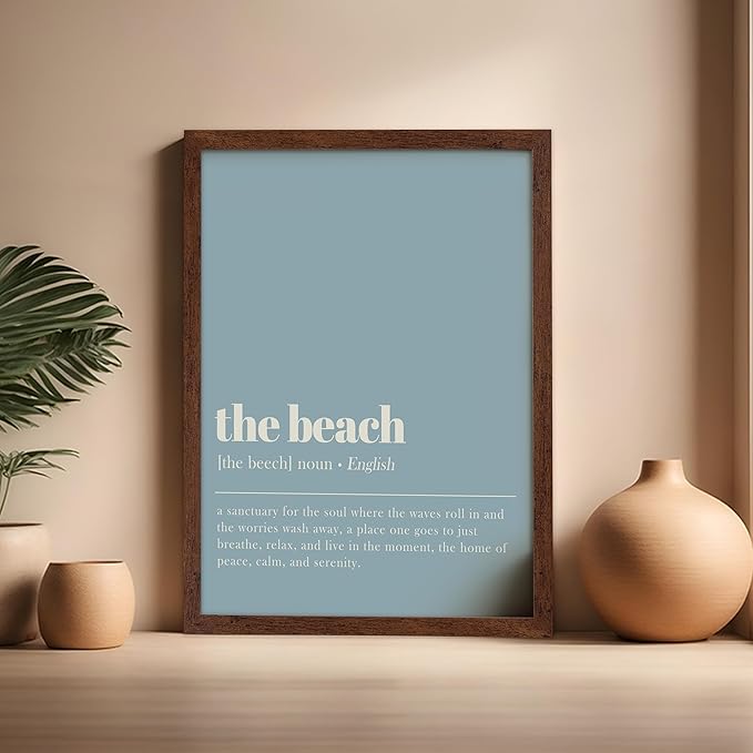 Poster Master Typography Poster - Dictionary Print - Beach Definition, Home of Peace and Calm, Sanctuary, Waves, Soul, Relax - Gift for Family, Friend - Wall Decor for Home, 16x20 Brown Framed