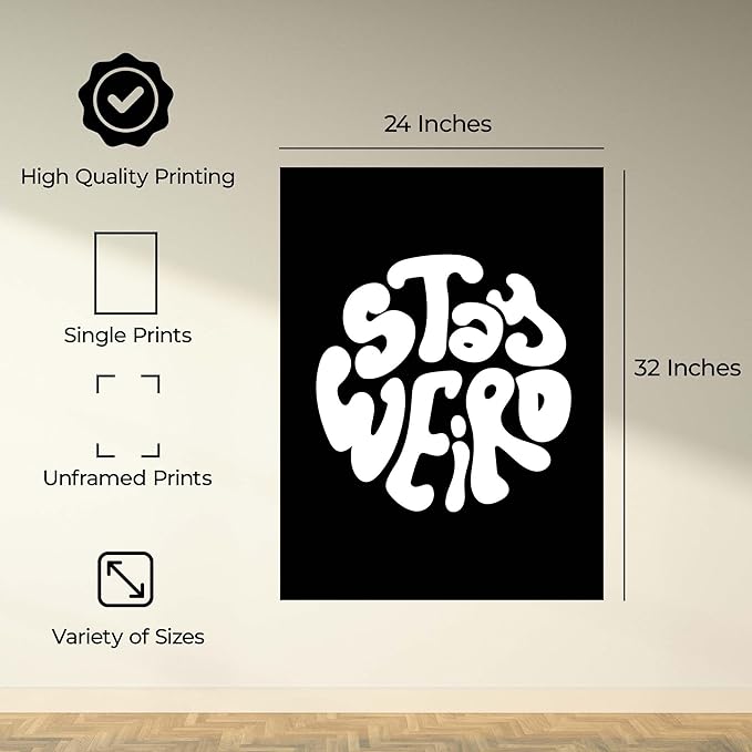 InkFlow Posters Stay Weird Poster - Bold Typography Art - Playful Minimal Graphic Design - Modern Home Wall Decor Accent - Quote Print - 24x32 Unframed Canvas Print