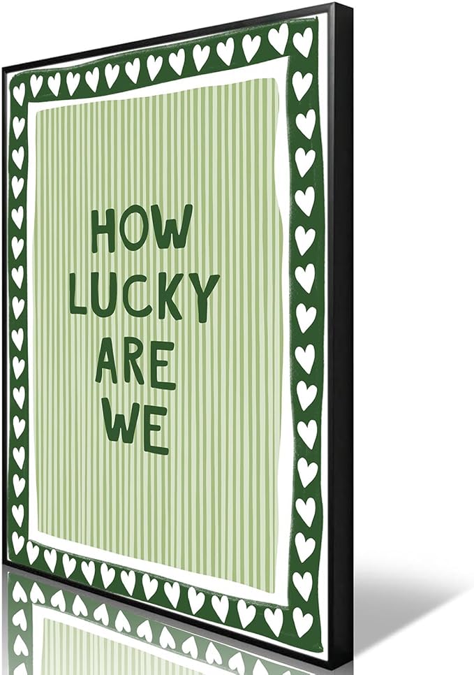 How Lucky Are We Poster Canvas,Green Stripe Quote Wall Art Print,Trendy Preppy Wall Decor For Apartment Room Bedroom Aesthetic 16X24 in Unframed-Canvas Rolled Up