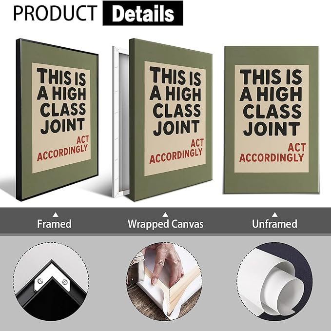 Retro Funny Quote Wall Art This Is A High Class Joint Posters Olive Green Typography Picture Painting Neutral Preppy Room Aesthetic Wall Decor for Bathroom Living Room 12x16in Wrapped Canvas