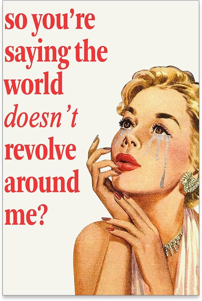 noxozoqm 70s Pink Sexy Women Poster Funky Funny Quote Wall Art Retro Housewife Picture So You''Re Saying The World Doesn't Revolve Around Me Prints For Apartment Decor 16X24 inch Unframed