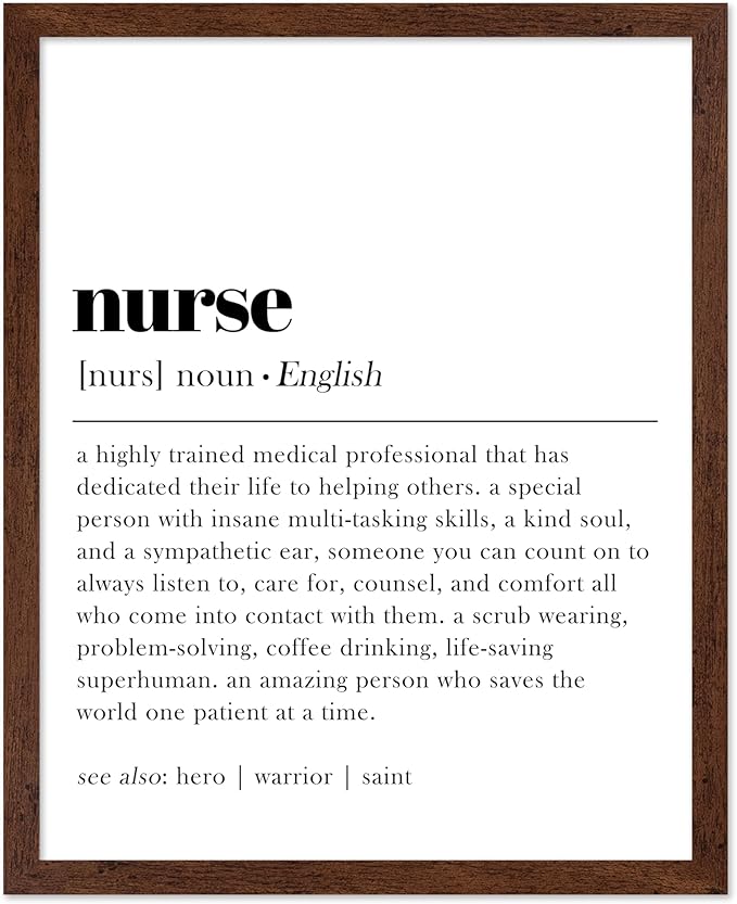 Poster Master Typography Poster - Dictionary Print - Nurse Definition, Amazing Person Who Saves the World, Hero, Saint - Gift for Friend - Wall Decor for Home, Hospital, 16x20 Brown Framed