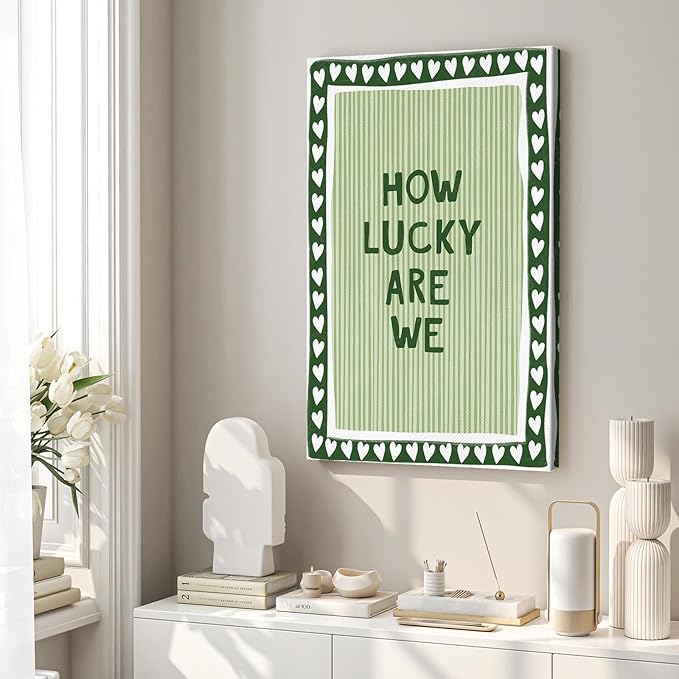 How Lucky Are We Poster Canvas,Green Stripe Quote Wall Art Print,Trendy Preppy Wall Decor For Apartment Room Bedroom Aesthetic 24X36 in Wrapped Framed Ready To Hang