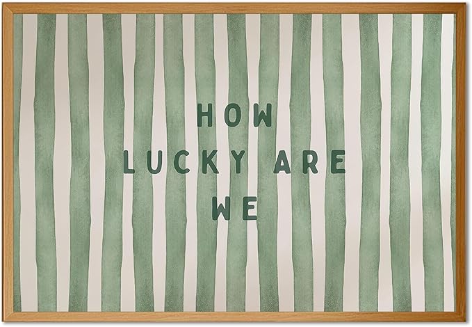 Trendy Wall Art How Lucky are We Positive Quote Inspirational Poster Canvas Print Green Preppy Wall Art Minimalist Girly Aesthetic Room Decor for Bedroom Office Apartment Dorm, Unframed 24"x16"