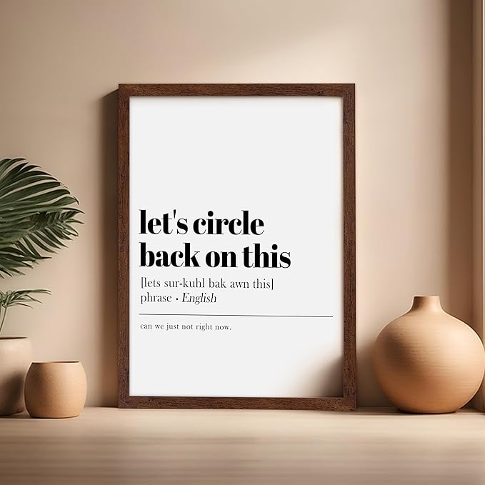 Poster Master Typography Poster - Retro Dictionary Print - Let's Circle Back on This Definition, Book Page, Funny - Gift for Colleague, Friend - Wall Decor for Home, Office, 16x20 Brown Framed