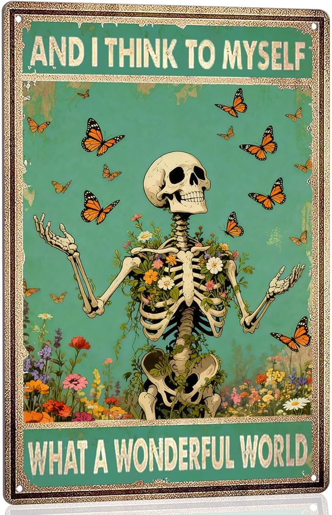 Retro Garden Metal Signs Vintage Skull Poster Wildflower Decor - And I Think To My Self What a Wonderful World Sign, Flowers Butterfly Wall Decor for Home, Garden, Bedroom, Living Room 8x12 Inch