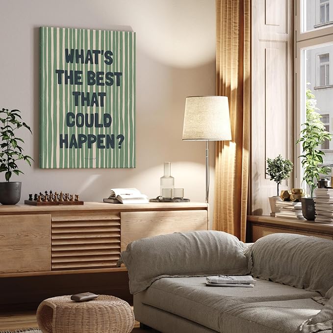 What's The Best That Could Happen Poster Canvas,Uplifting Quote Inspirational Wall Art Print, Green Wall Decor For Family Bedroom Living Room Aesthetic 16X24 in Unframed-Canvas Rolled Up