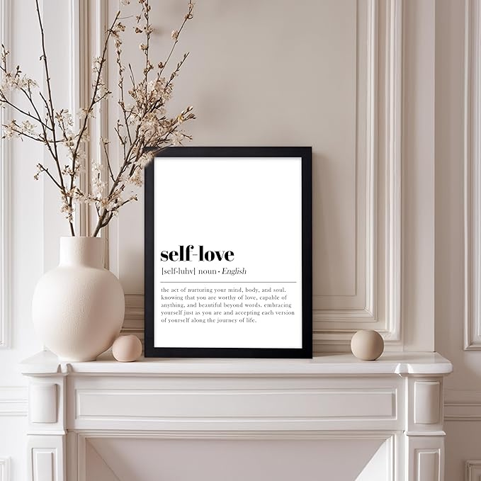 Poster Master Typography Poster - Dictionary Print - Self Love Definition, Nurturing your Mind and Soul, Worthy, Motivational - Gift for Family, Friend - Wall Decor for Home, 11x14 Black Framed