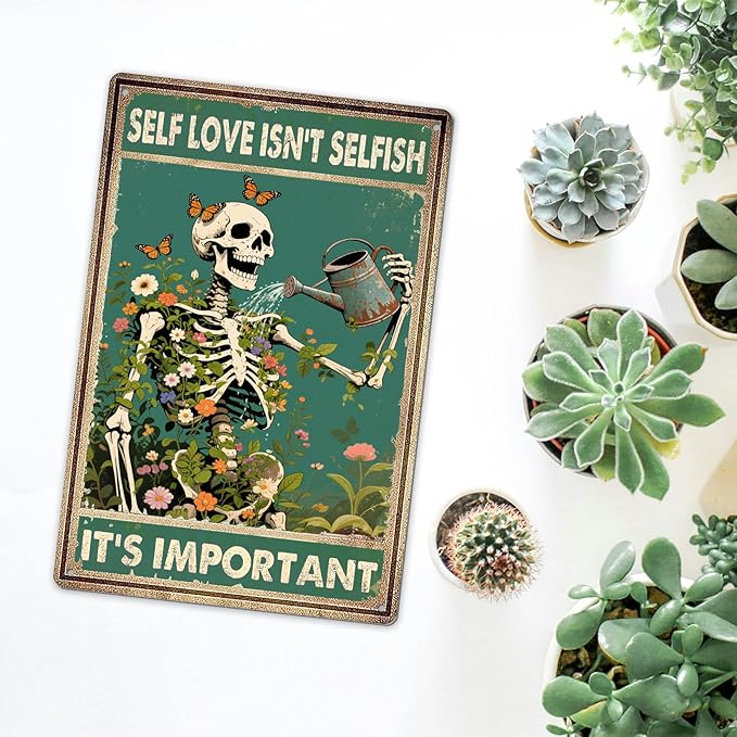 Vintage Skull Decor Metal Signs Mental Health Wall Art Retro Skeleton Posters - Self Love Isn't Selfish It's Important Sign, Decorations for Home, Garden, Bedroom, Living Room Decor Gifts 8x12 Inch
