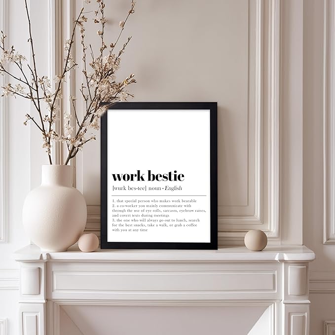 Poster Master Typography Poster - Dictionary Print - Work Bestie Definition, Special Person Who Makes Work Bearable - Gift for Colleague, Friend - Wall Decor for Home, Office, 8x10 Black Framed