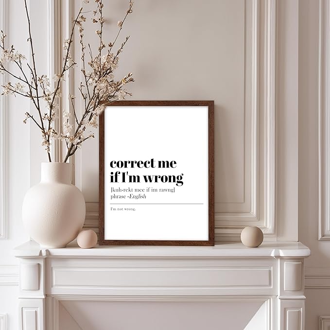 Poster Master Typography Poster - Retro Dictionary Print - Correct Me If I'm Wrong Definition, Book Page, Funny - Gift for Colleague, Friend - Wall Decor for Home, Office, 11x14 Brown Framed