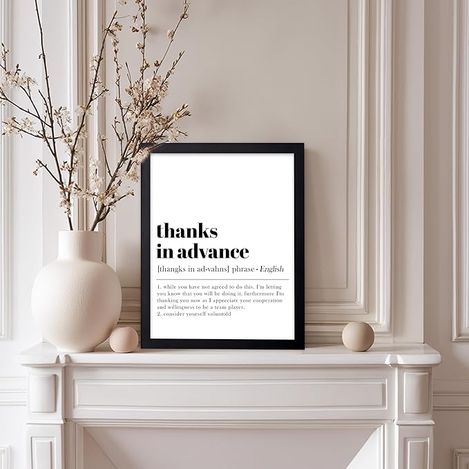 Poster Master Typography Poster - Retro Dictionary Print - Thanks in Advance Definition, Book Page, Funny - Gift for Colleague, Friend - Wall Decor for Home, Office, 11x14 Black Framed