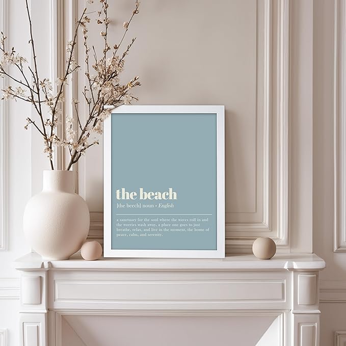 Poster Master Typography Poster - Dictionary Print - Beach Definition, Home of Peace and Calm, Sanctuary, Waves, Soul, Relax - Gift for Family, Friend - Wall Decor for Home, 11x14 White Framed