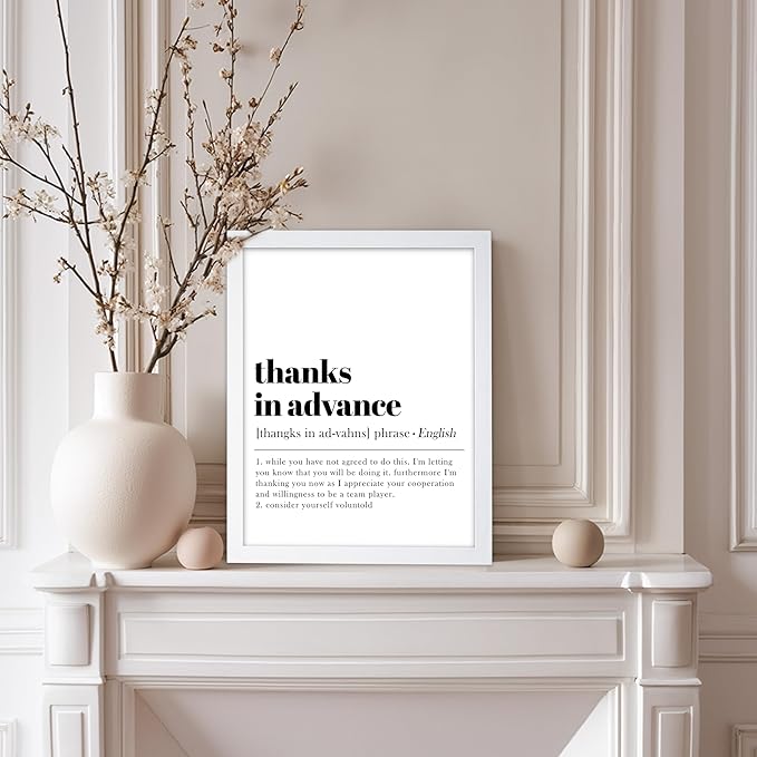 Poster Master Typography Poster - Retro Dictionary Print - Thanks in Advance Definition, Book Page, Funny - Gift for Colleague, Friend - Wall Decor for Home, Office, 8x10 White Framed