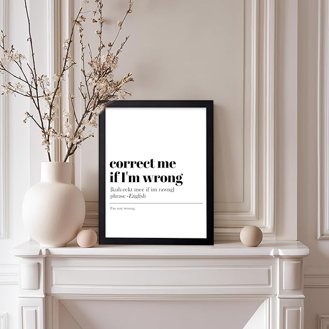 Poster Master Typography Poster - Retro Dictionary Print - Correct Me If I'm Wrong Definition, Book Page, Funny - Gift for Colleague, Friend - Wall Decor for Home, Office, 8x10 Black Framed