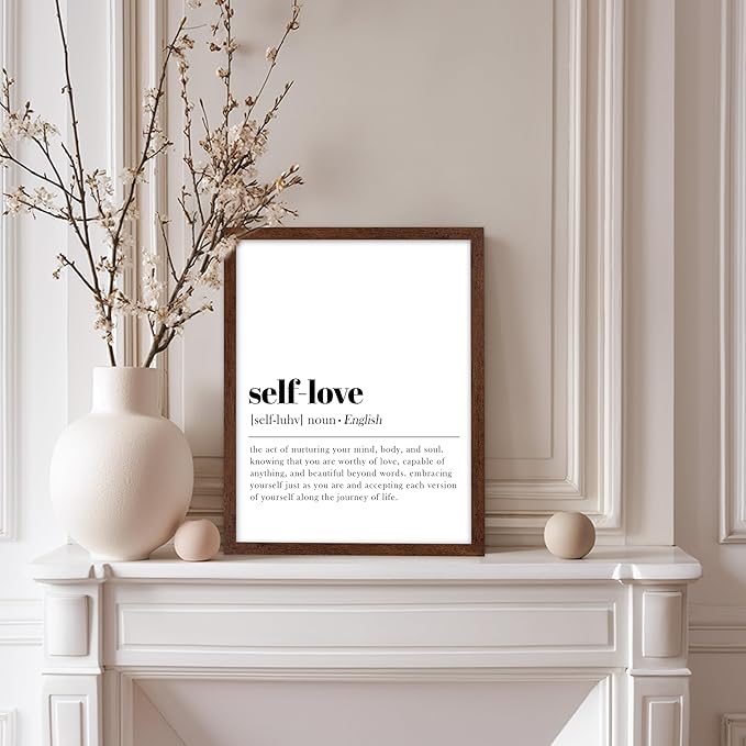 Poster Master Typography Poster - Dictionary Print - Self Love Definition, Nurturing your Mind and Soul, Worthy, Motivational - Gift for Family, Friend - Wall Decor for Home, 8x10 Brown Framed